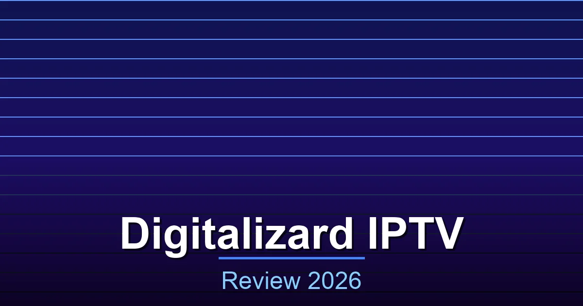 Digitalizard IPTV IPTV Service - Best IPTV Nigeria 2026