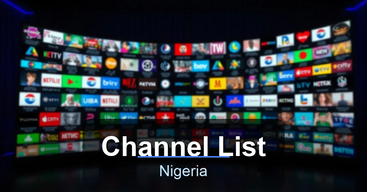 Channel List - Best IPTV Nigeria